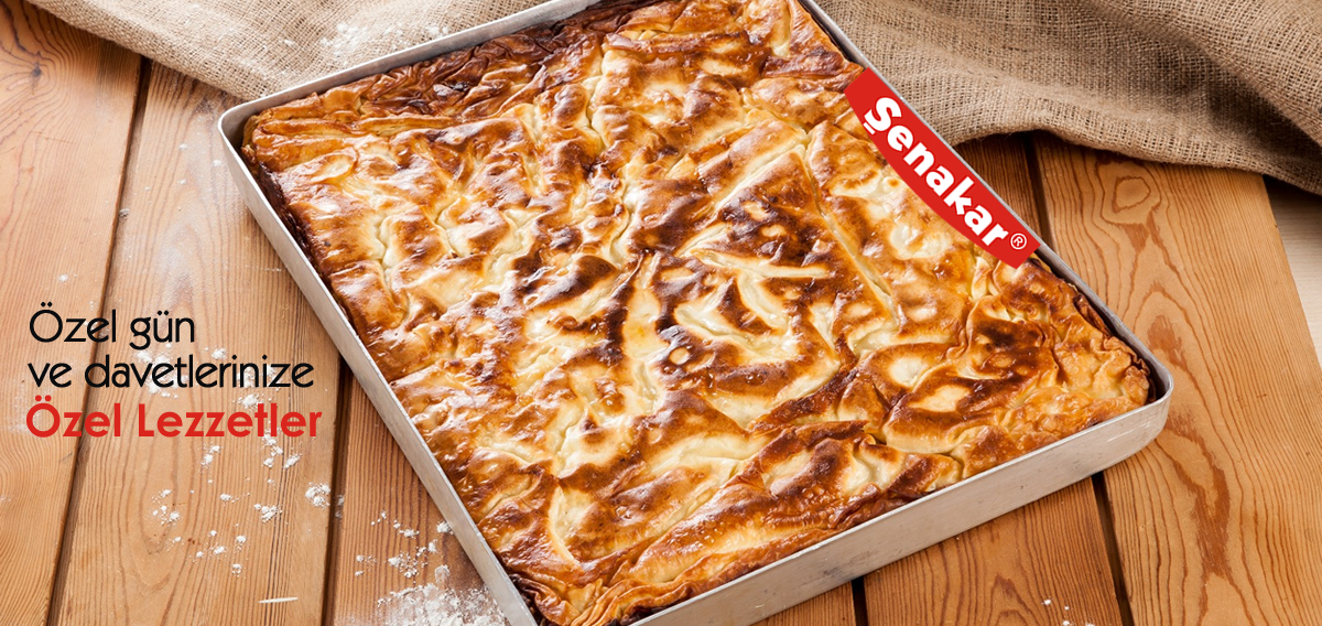 Şenakar İkram - Su böreği, Ev baklavası, özel gün, davet, nisan, mevlut yemekleri, tatlilar, börekler, mezeler